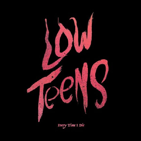 Every Time I Die - Low teens (CD) - Discords.nl