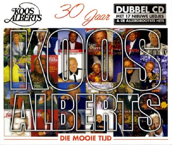 Koos Alberts - Die mooie tijd (30 jaar koos albert (CD) - Discords.nl