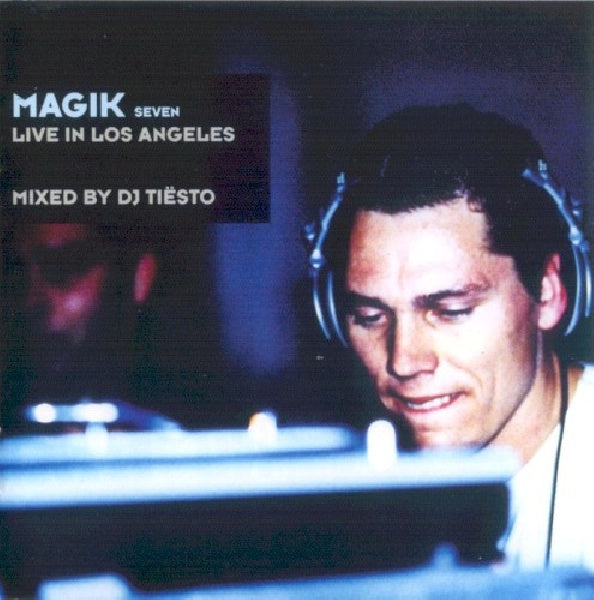 Dj Tiesto - Magik 7 - live in los angeles (CD) - Discords.nl