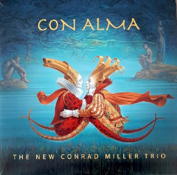 New Conrad Miller Trio - Con alma (LP)