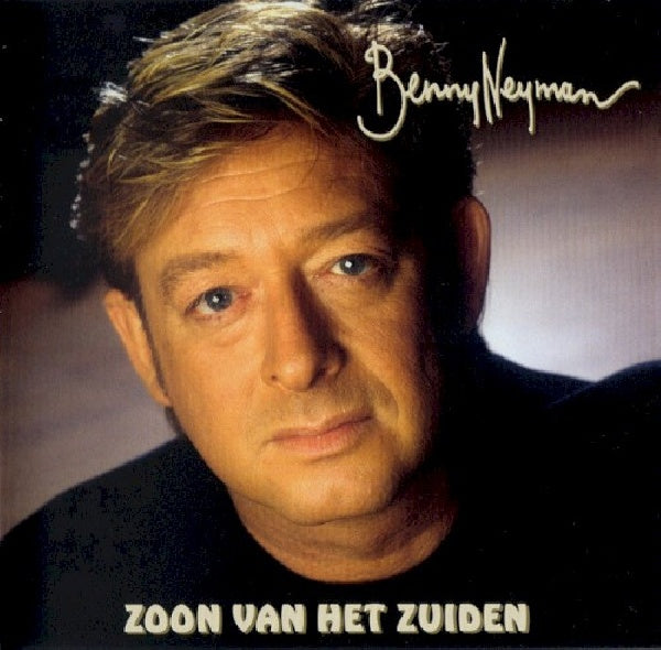 Benny Neyman - Zoon van het zuiden (CD) - Discords.nl