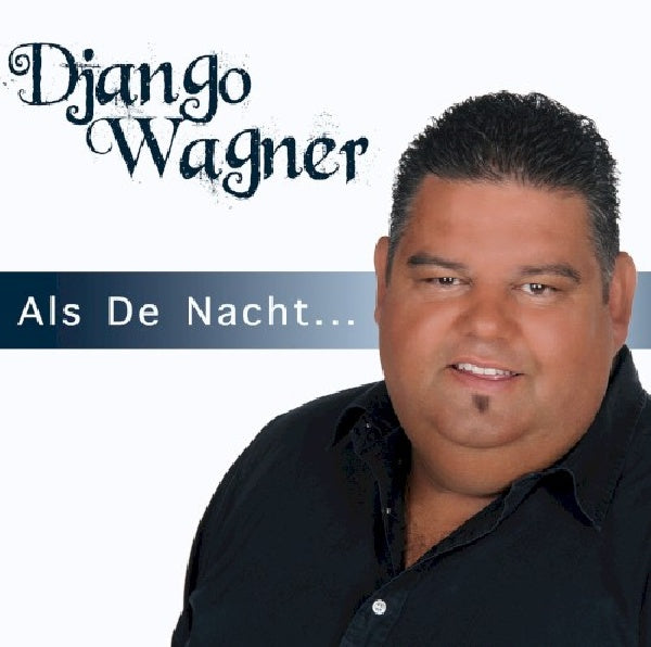 Django Wagner - Als de nacht (CD) - Discords.nl