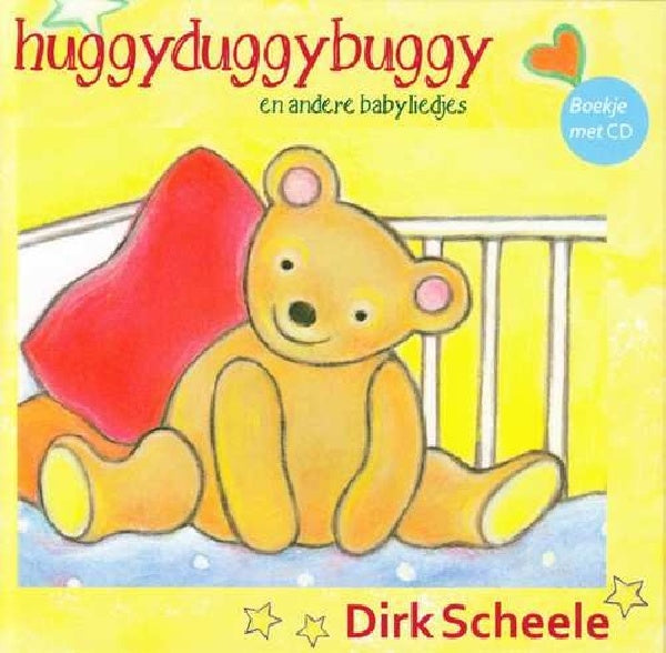 Dirk Scheele - Huggyduggybuggy en andere babyliedjes (CD) - Discords.nl