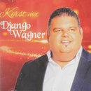 Django Wagner - Kerst met django wagner (CD) - Discords.nl