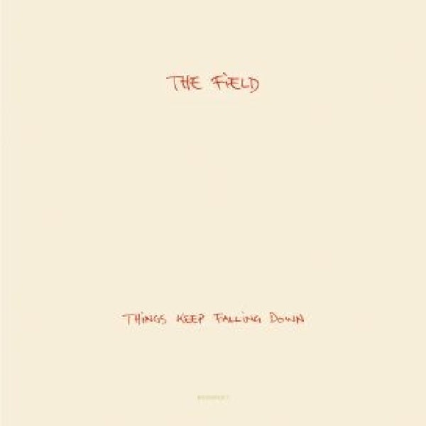 Field - Things keep falling down (12-inch)