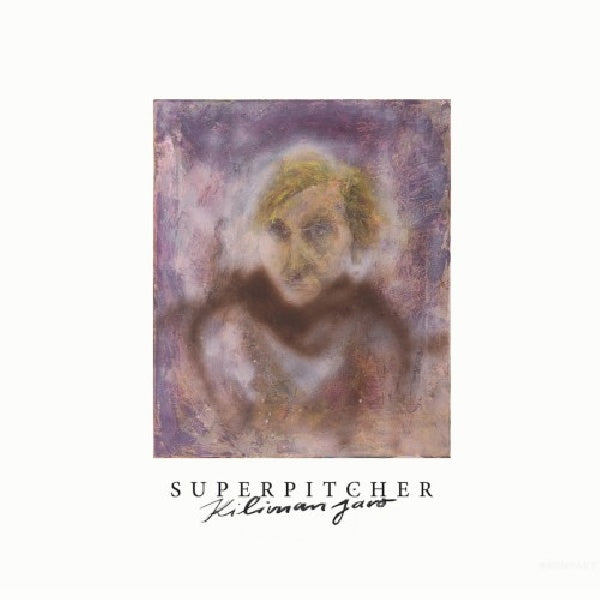 Superpitcher - Kilimanjaro (CD)