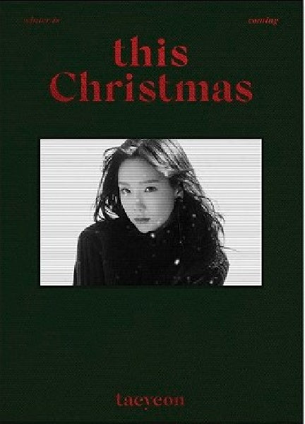 Taeyeon - This christmas - winter is coming (CD) - Discords.nl