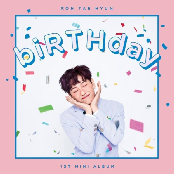 Roh Taehyun - Birthday (CD)