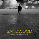 Duncan Chisholm - Sandwood (CD) - Discords.nl