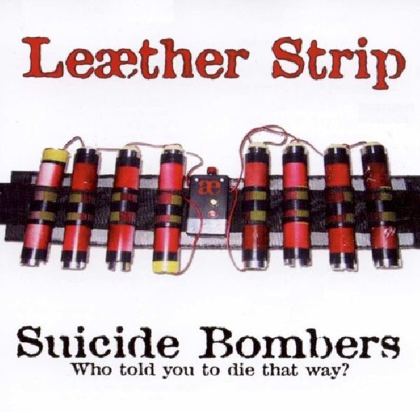 Leaether Strip - Suicide bombers -mcd- (CD) - Discords.nl