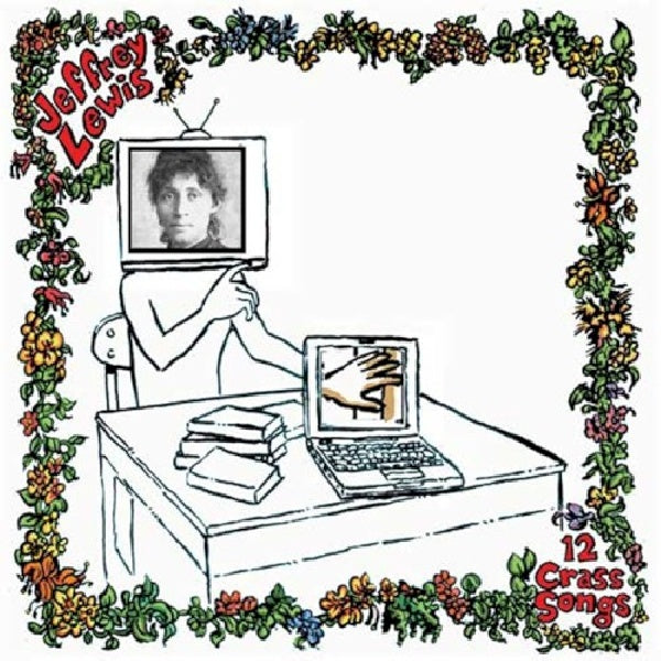 Jeffrey Lewis - 12 crass songs (CD) - Discords.nl