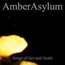 Amber Asylum - Songs of sex and death (CD) - Discords.nl