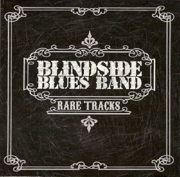 Blindside Blues Band - Rare tracks (CD) - Discords.nl