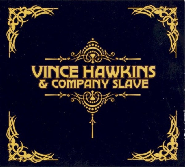 Vince Hawkins - Vince hawkins & company slave (CD) - Discords.nl