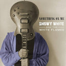 Snowy White - Something on me (CD) - Discords.nl