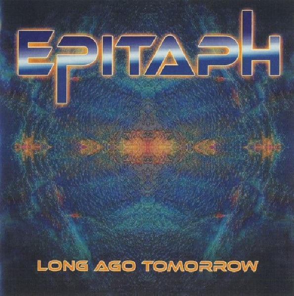 Epitaph - Long ago tomorrow (CD)