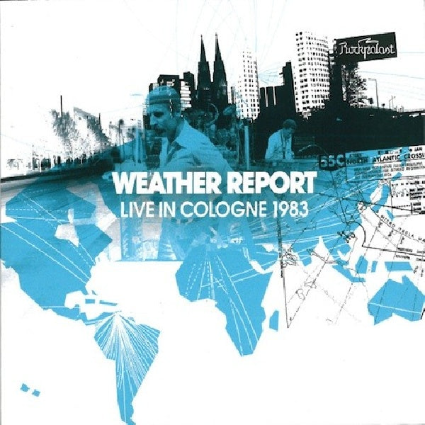 Weather Report - Live in cologne 1983 (CD) - Discords.nl