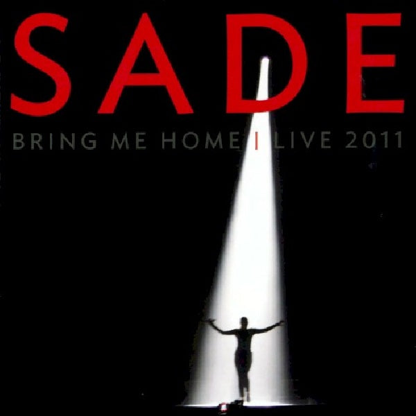 Sade - Bring me home - live 2011 - Discords.nl