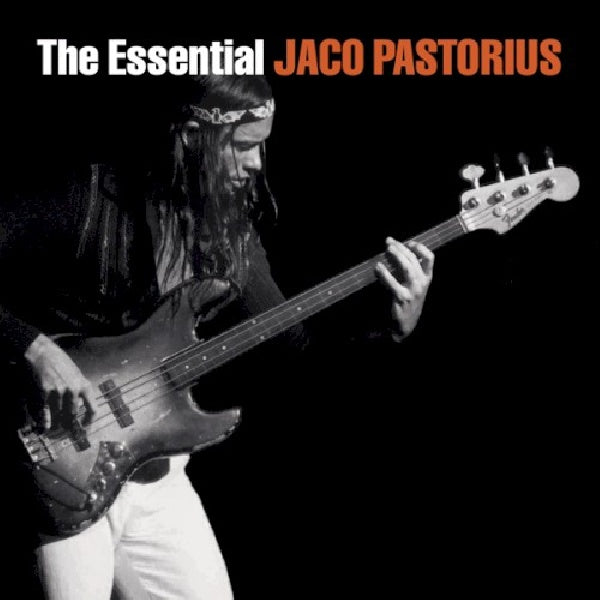 Jaco Pastorius - The essential jaco pastorius (CD) - Discords.nl