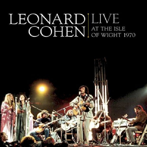 Leonard Cohen - Leonard cohen live at the isle of wight 1970 (CD) - Discords.nl