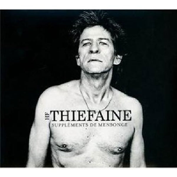 Hubert Thiefaine -felix - Supplements de mensonge (LP) - Discords.nl