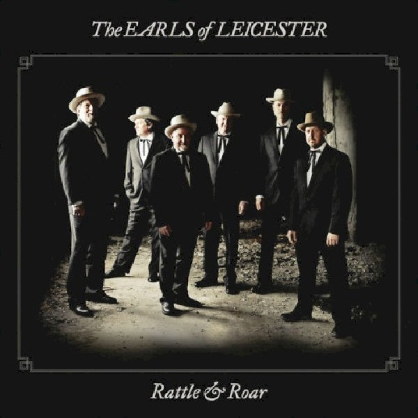 Earls Of Leicester - Rattle and roar (CD)