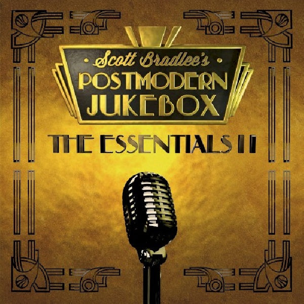 Scott Bradlee -postmodern Jukebox- - Essentials 2 (CD)