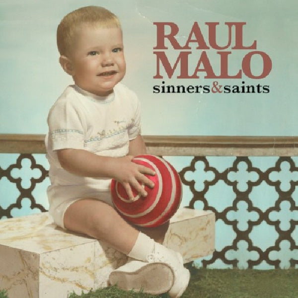 Raul Malo - Sinners & saints (CD) - Discords.nl