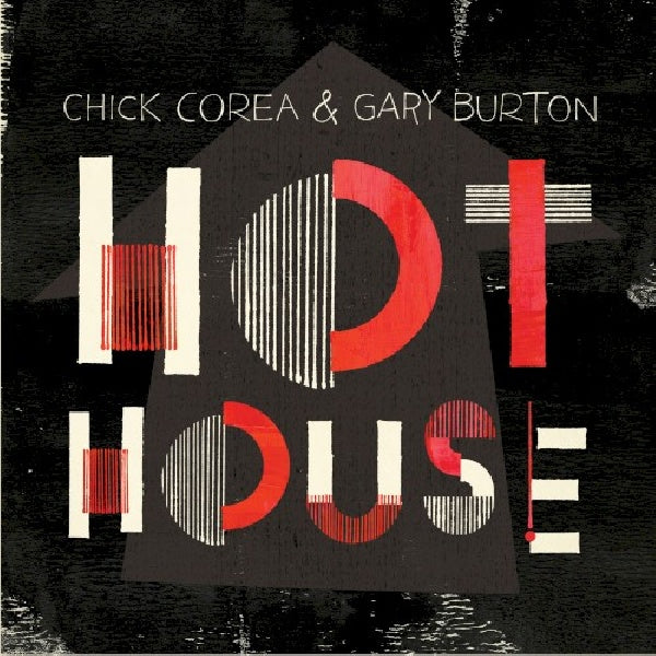 Chick Corea /gary Burton - Hot house (CD) - Discords.nl
