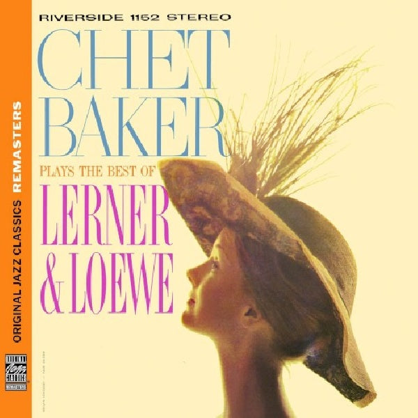 Chet Baker - Plays the best of lerner & loewe [original jazz cl (CD) - Discords.nl
