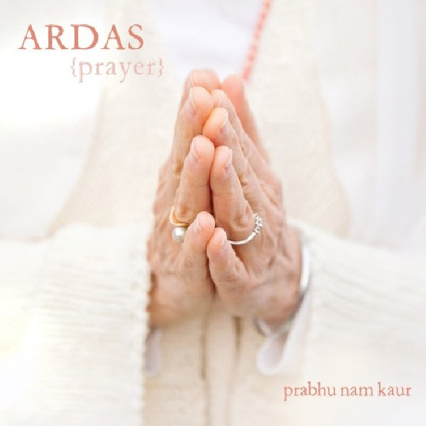 Prabhu Nam Kaur - Ardas (CD) - Discords.nl