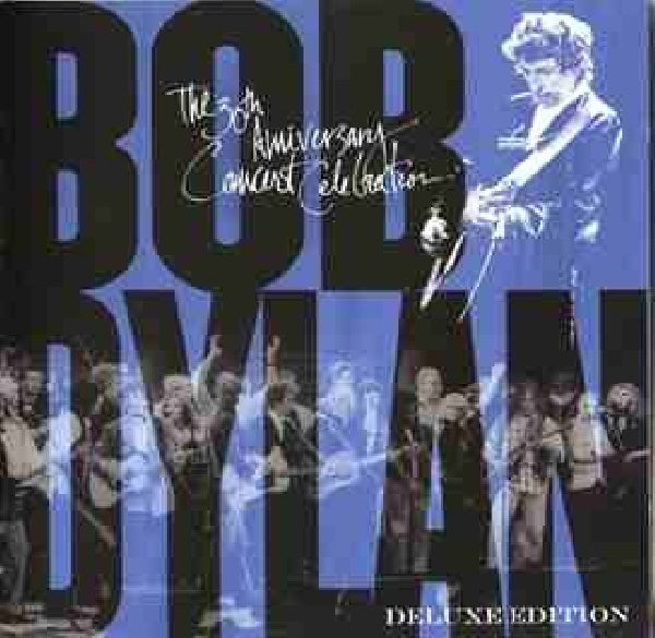 Bob Dylan - 30th anniversary concert celebration [deluxe edition] (CD) - Discords.nl