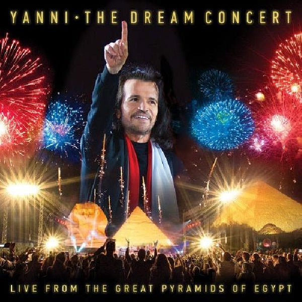 Yanni - The dream concert: live from the great pyramids of egypt (cd+dvd) - Discords.nl