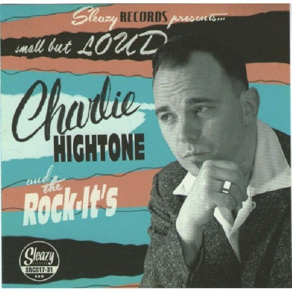 Charlie Hightone - Small but loud (CD) - Discords.nl