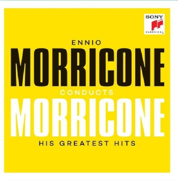 Ennio Morricone - Ennio morricone conducts morricone - his greatest hits (CD) - Discords.nl