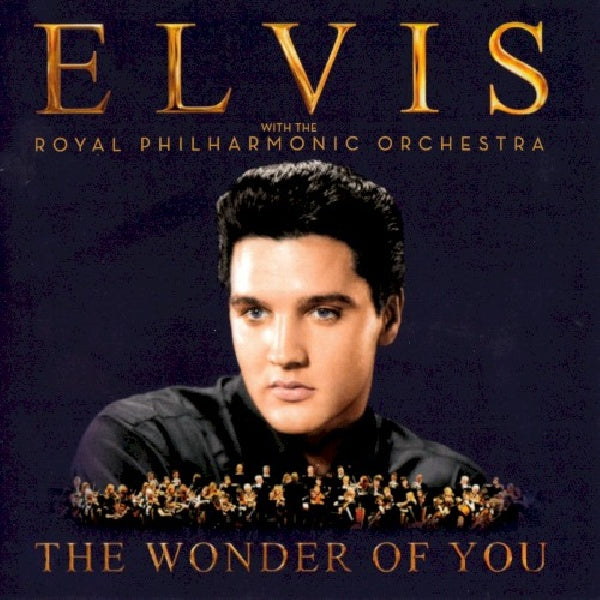 Elvis Presley - The wonder of you: elvis presley with the royal philharmonic orchestra (CD) - Discords.nl