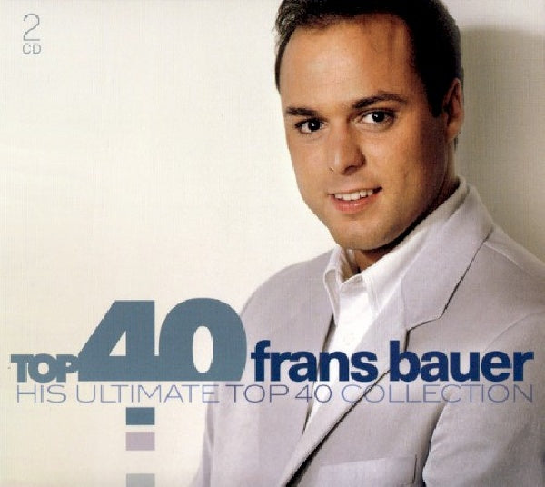 Frans Bauer - Top 40 - frans bauer (CD)