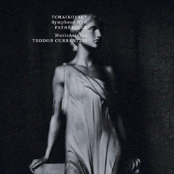 Teodor Currentzis - Tchaikovsky: symphony no. 6 in b minor, op. 74 "pathã©tique" (CD) - Discords.nl