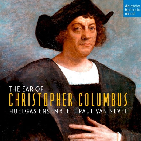 Huelgas Ensemble - The ear of christopher columbus (CD) - Discords.nl