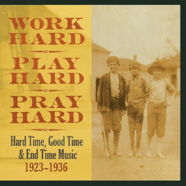 V/A (Various Artists) - Work hard, play hard, pray hard (CD) - Discords.nl