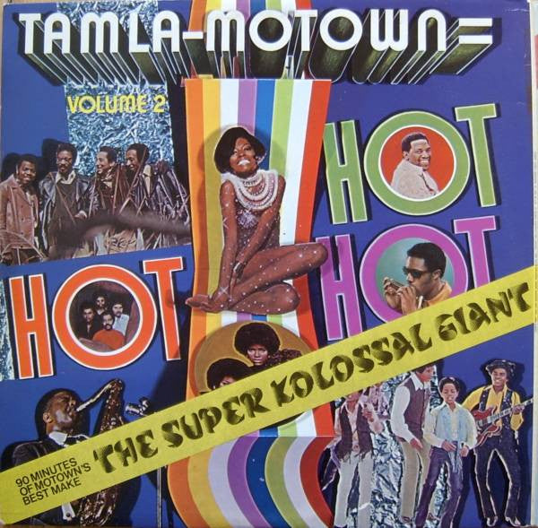 Various - Tamla-Motown Is Hot, Hot, Hot! (The Super Kolossal Giant Kingsize "Hot, Hot, Hot!" Album) (LP Tweedehands)