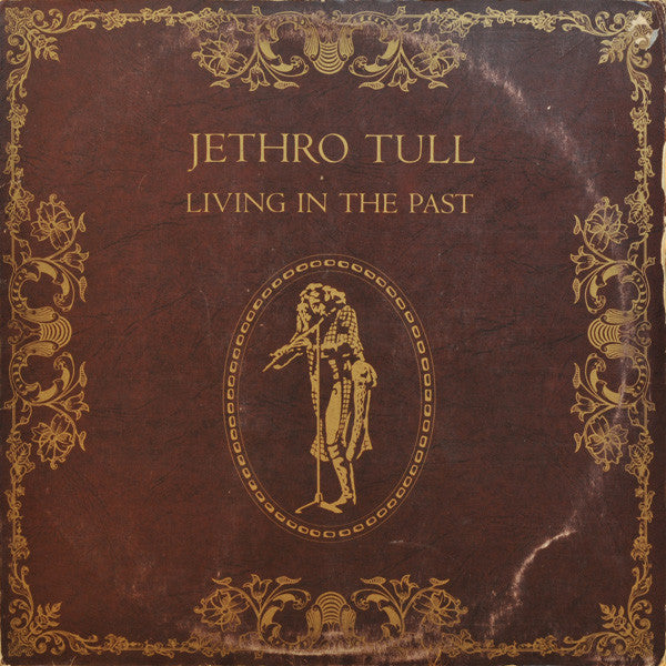 Jethro Tull - Living In The Past (LP Tweedehands)