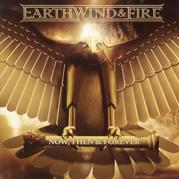 Earth, Wind & Fire - Now, Then & Forever (CD)