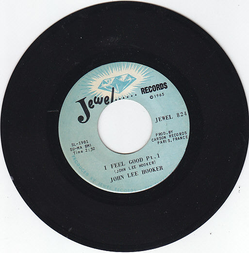 John Lee Hooker - I Feel Good (7-inch Tweedehands)