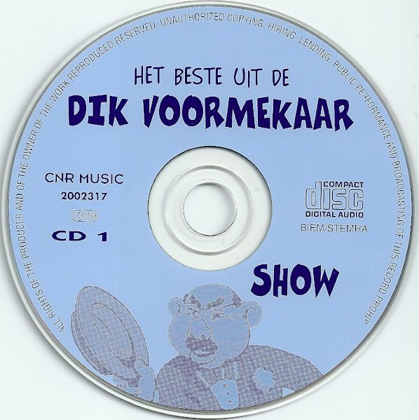 Dik Voormekaar - Het Beste Uit De Dik Voormekaar Show En De Lach-Of-Ik-Schiet Show (CD)