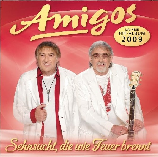 Amigos - Sehnsucht, die wie feuer (CD) - Discords.nl