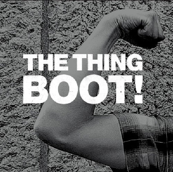 Thing - Boot! (CD) - Discords.nl
