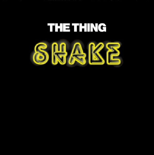 The Thing - Shake (CD) - Discords.nl