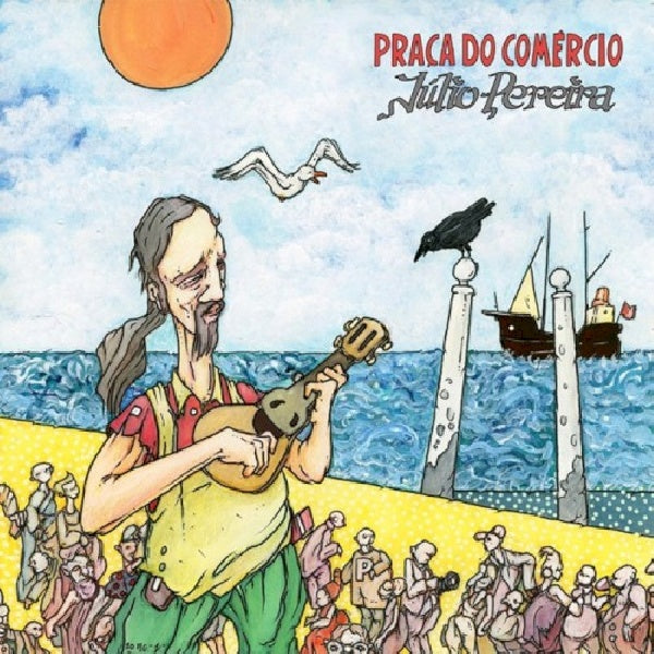 Julio Pereira - Praca do comercio (CD)