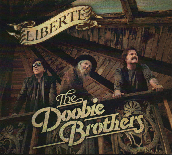 Doobie Brothers, The - Liberté (CD)